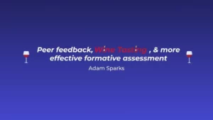 Peer feedback wine tasting and more effective formative assessment presentation cover
