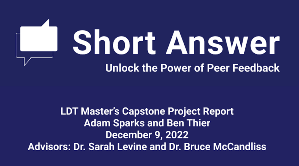 Short Answer LDT Master's Capstone Project Report, December 9, 2022