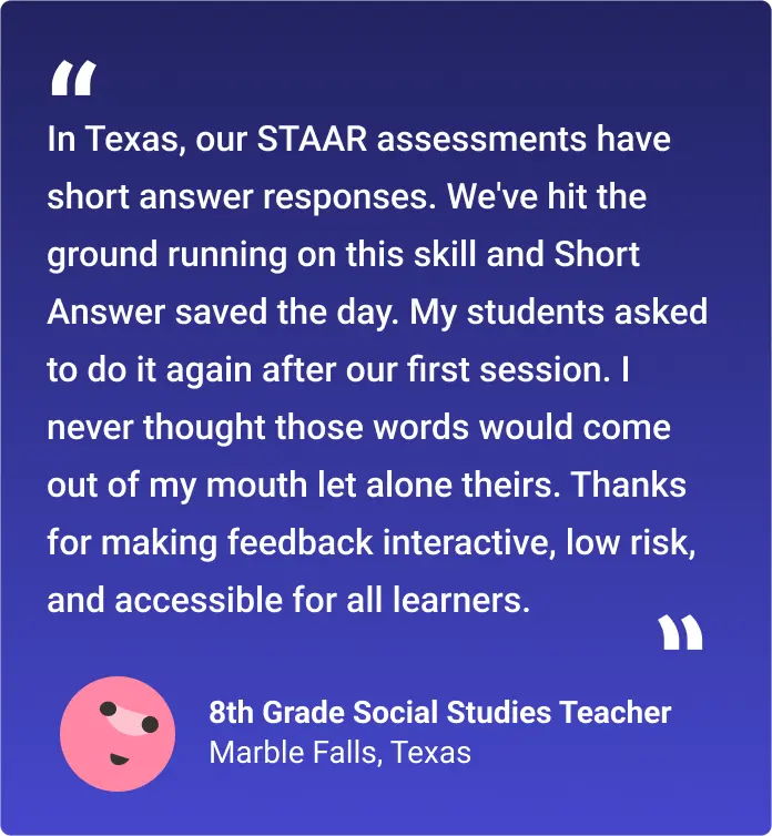 In Texas, our STAAR assessments have Short Answer responses. Short Answer saved the day on this skill. My students asked to do it again. I never thought I'd hear those words come out of their mouths.