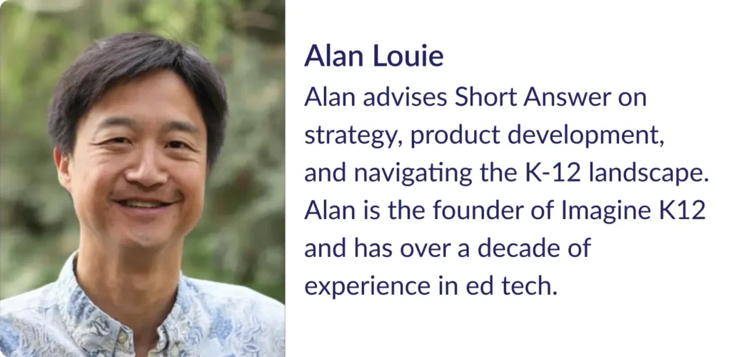 Alan Louie. Alan advises Short Answer on business strategy.