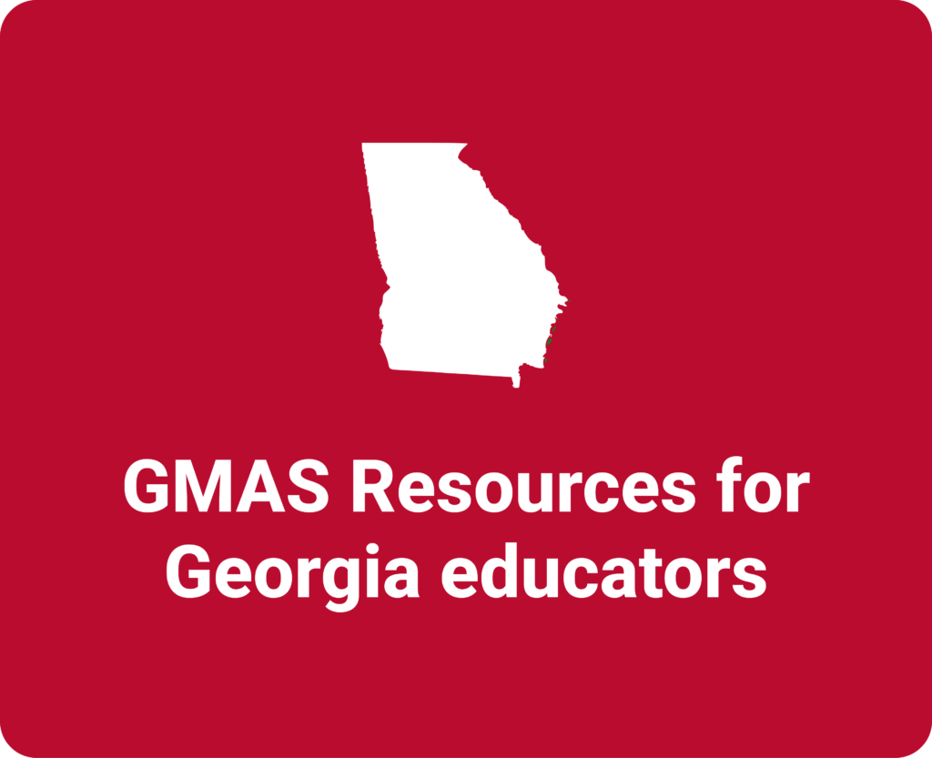 GMAS Resources for Georgia Educators